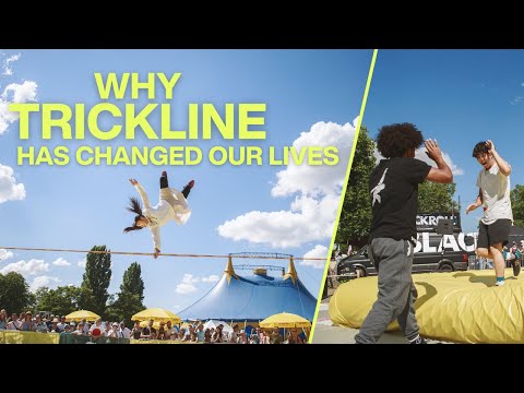 Why Trickline has changed our lives | World Cup Stuttgart 2022